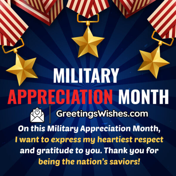 Military Appreciation Month Messages - Greetings Wishes
