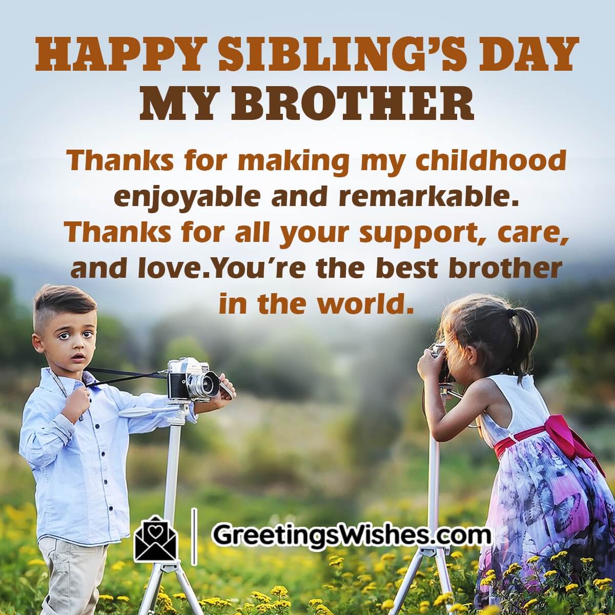 Siblings Day Wish For Brother