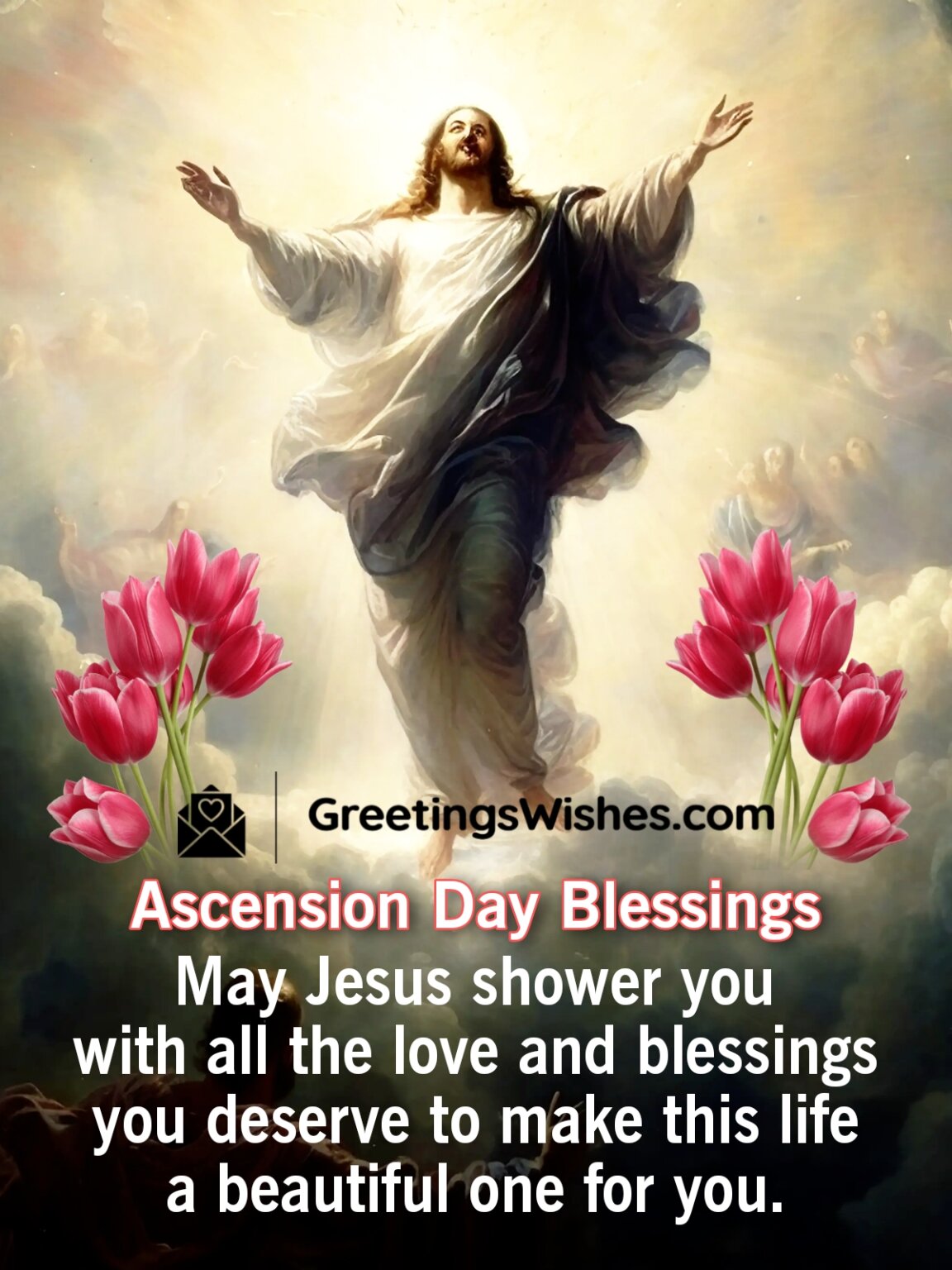 Ascension Day Messages and Quotes to Celebrate Faith (29 May