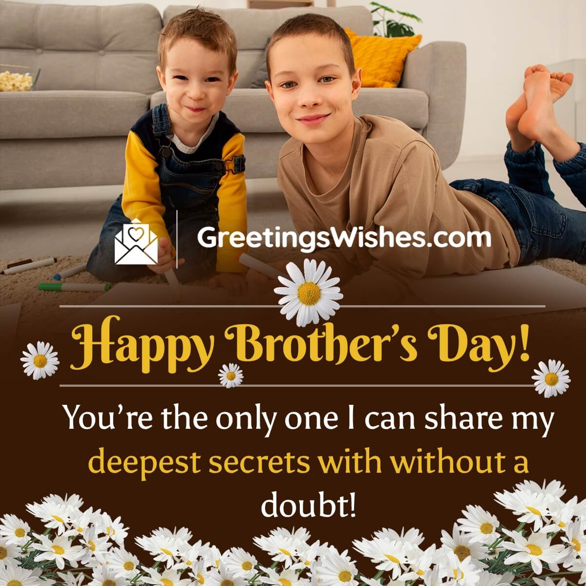 Brother’s Day Message