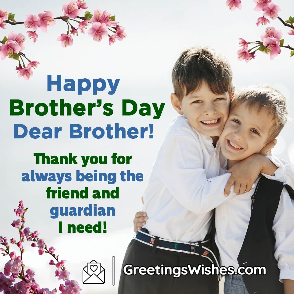 Brother’s Day Wishes Messages