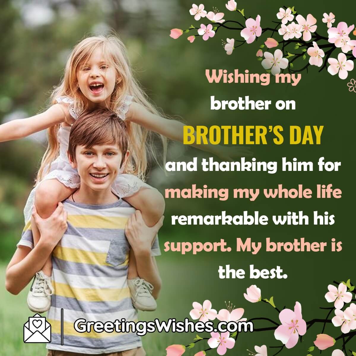 Brother’s Day Wishes Messages (24th May)