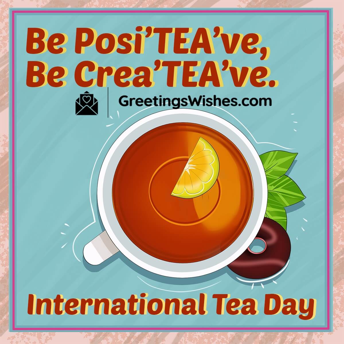 International Tea Day Quote