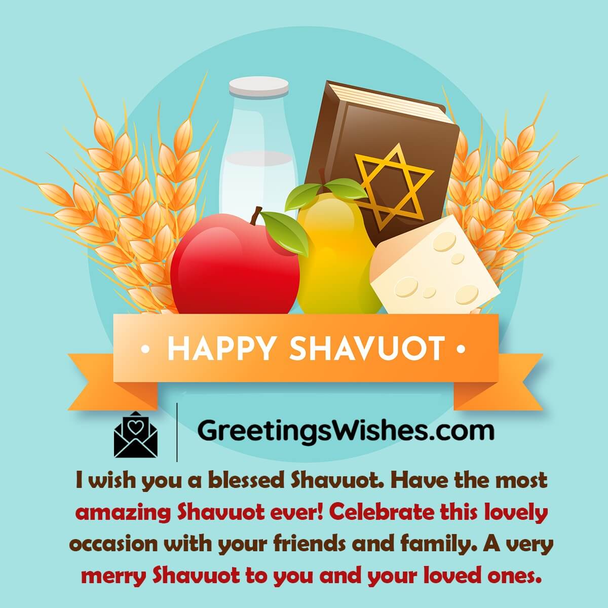 Shavuot Wishes Messages (25-27th May)