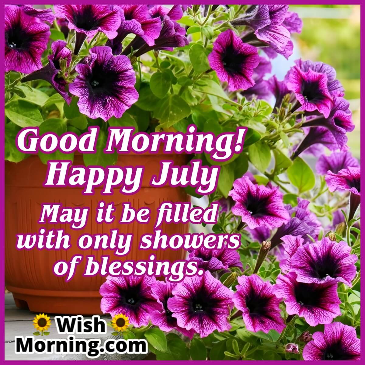 Good Morning Happy July Blessings