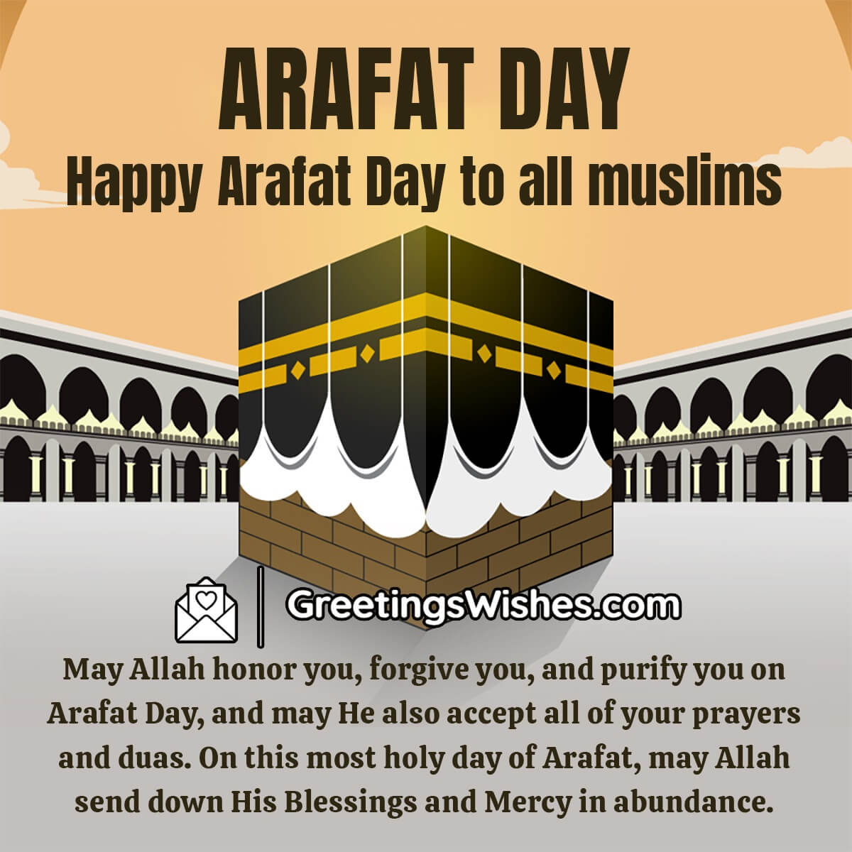Arafat (Haj) Day Wishes Messages (27 June)