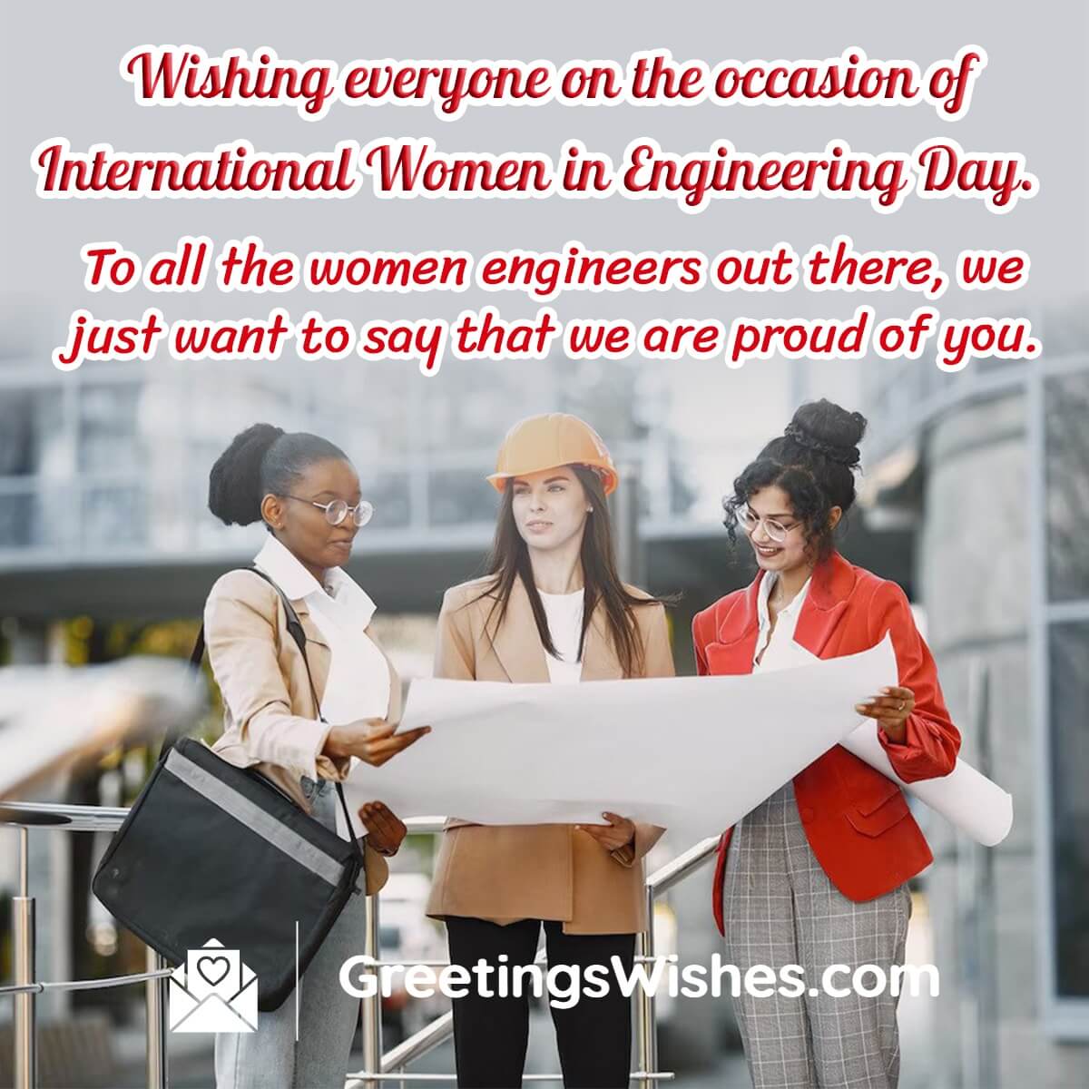 International Women In Engineering Day Wishes