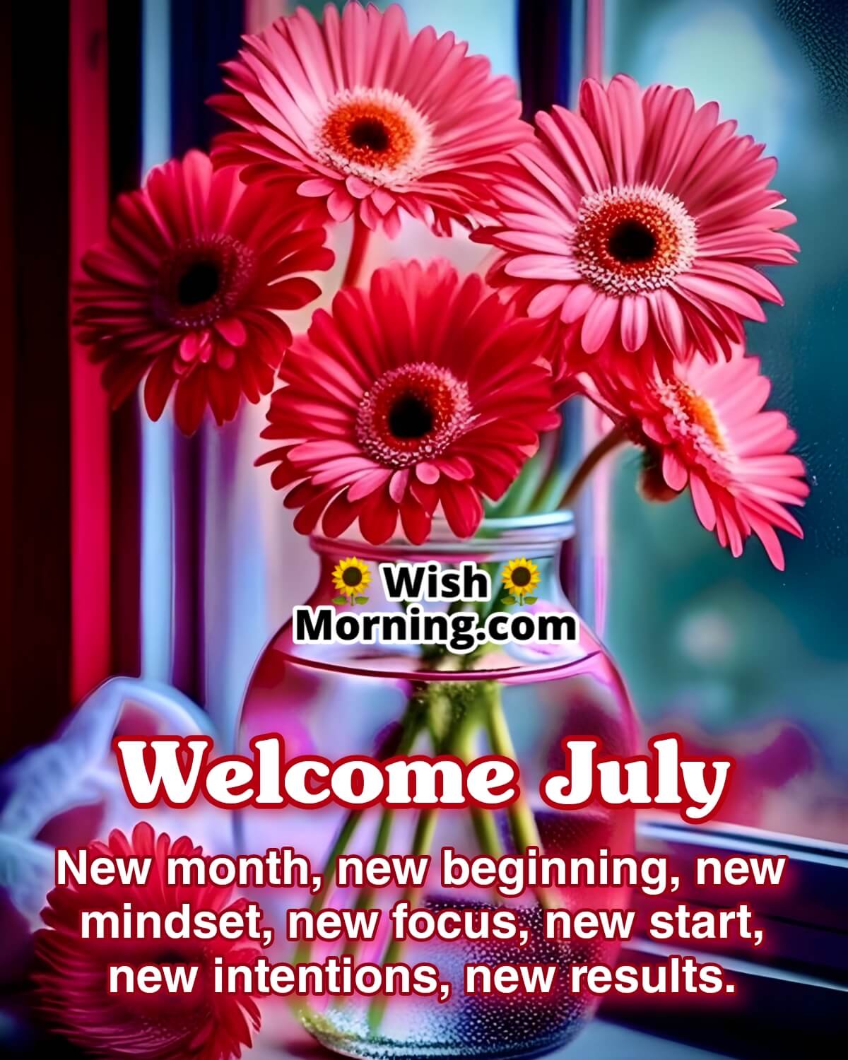 Welcome July Quote