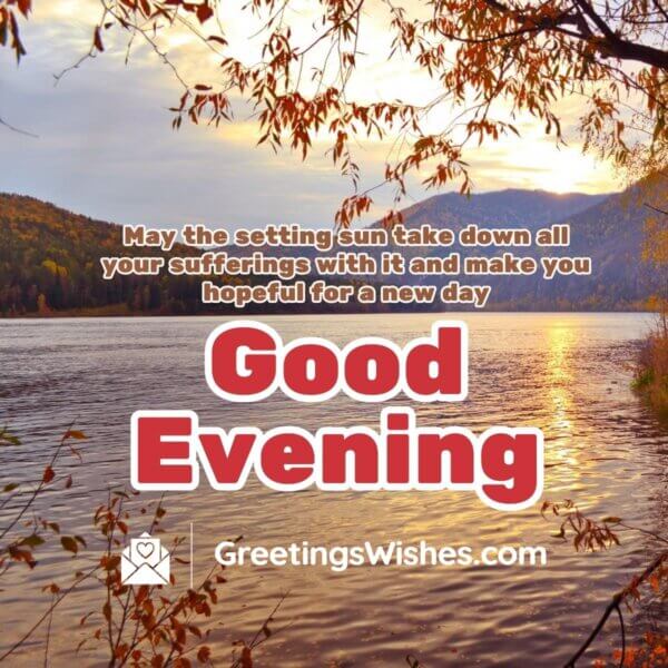 Good Evening Messages - Greetings Wishes