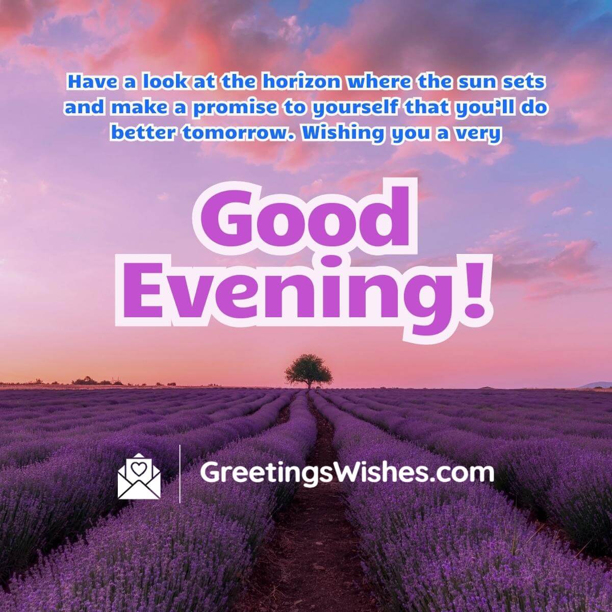 Good Evening Messages For Friends - Greetings Wishes