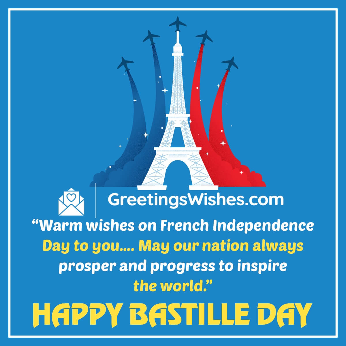 Happy Bastille Day Wishes