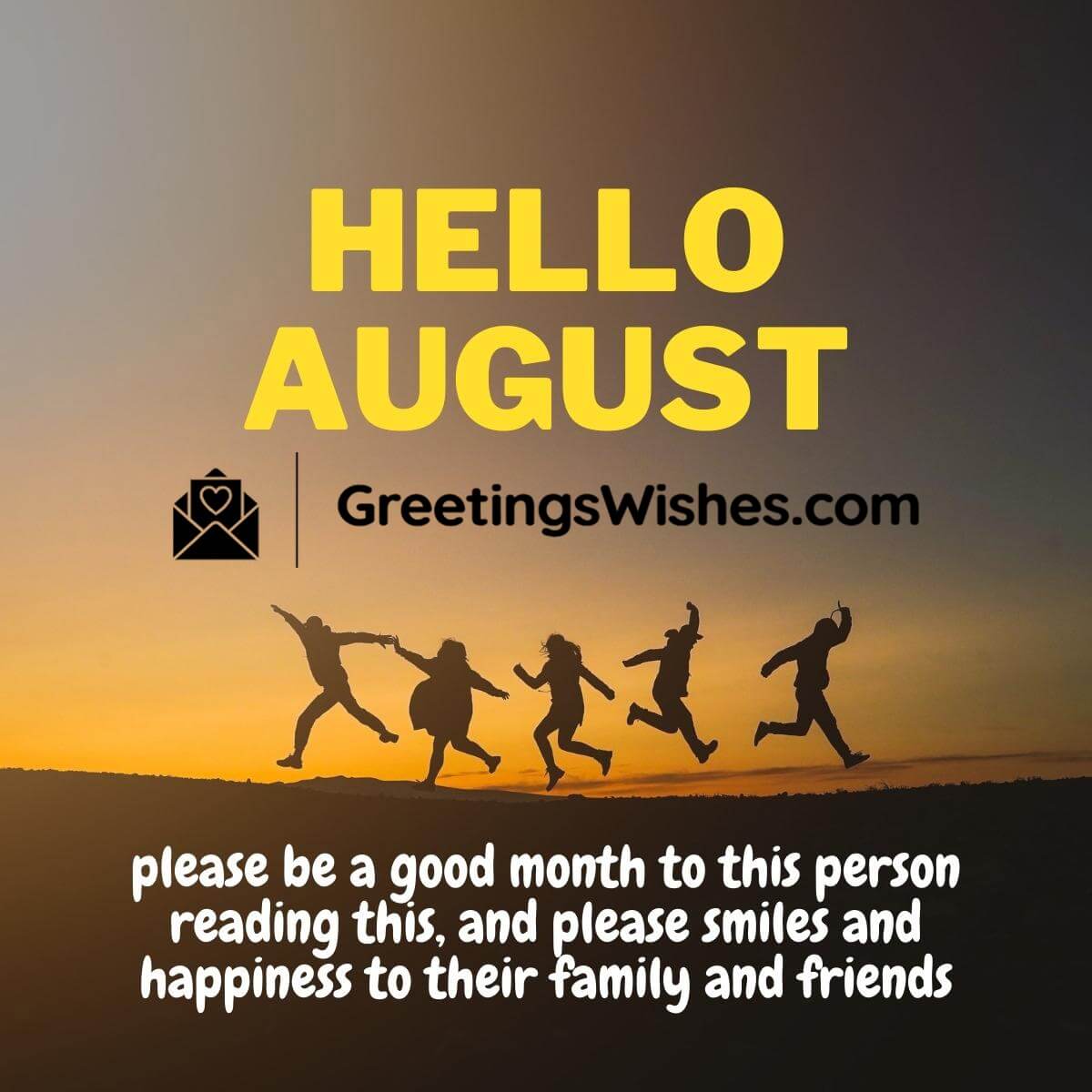 Hello August Month Wishes