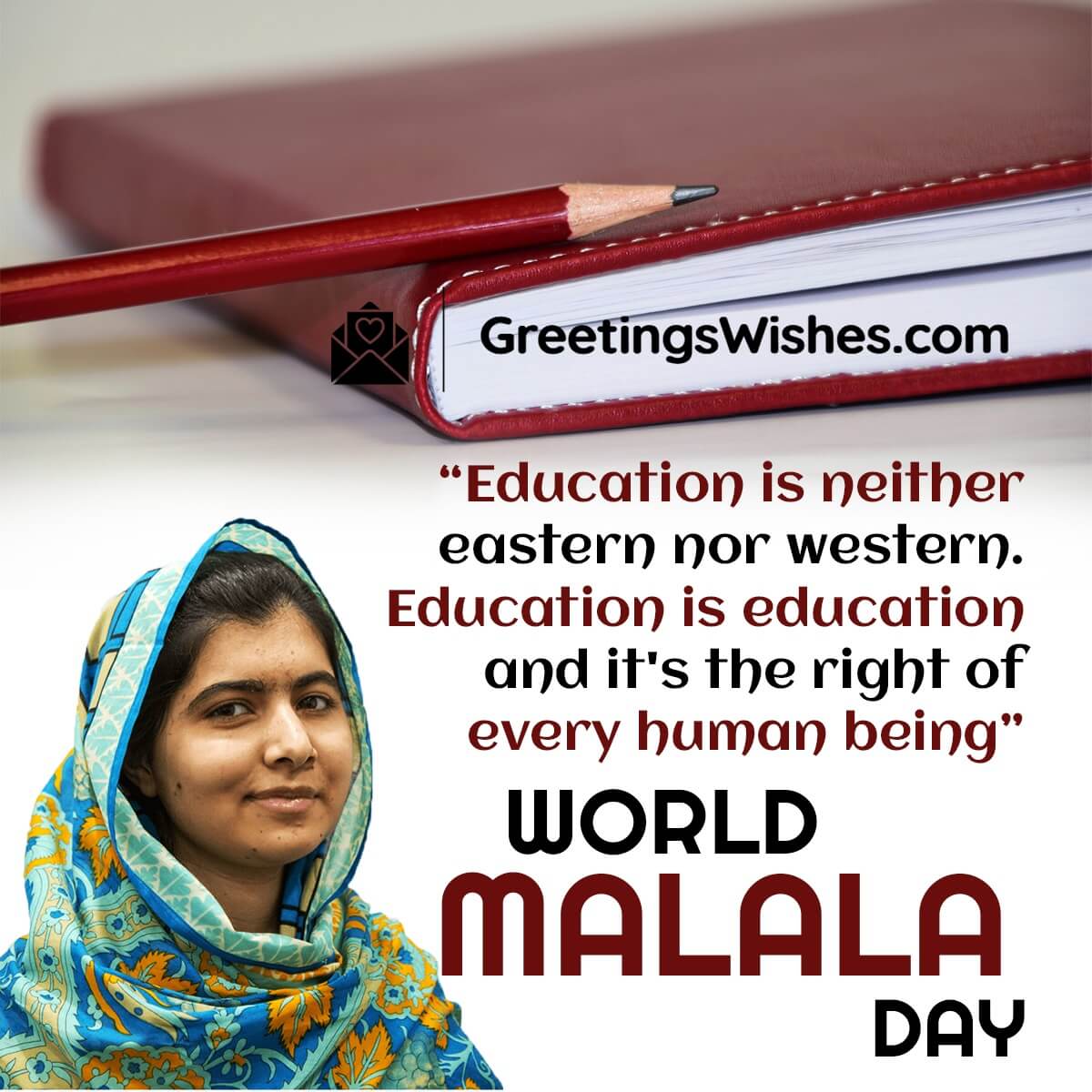 World Malala Day Quote
