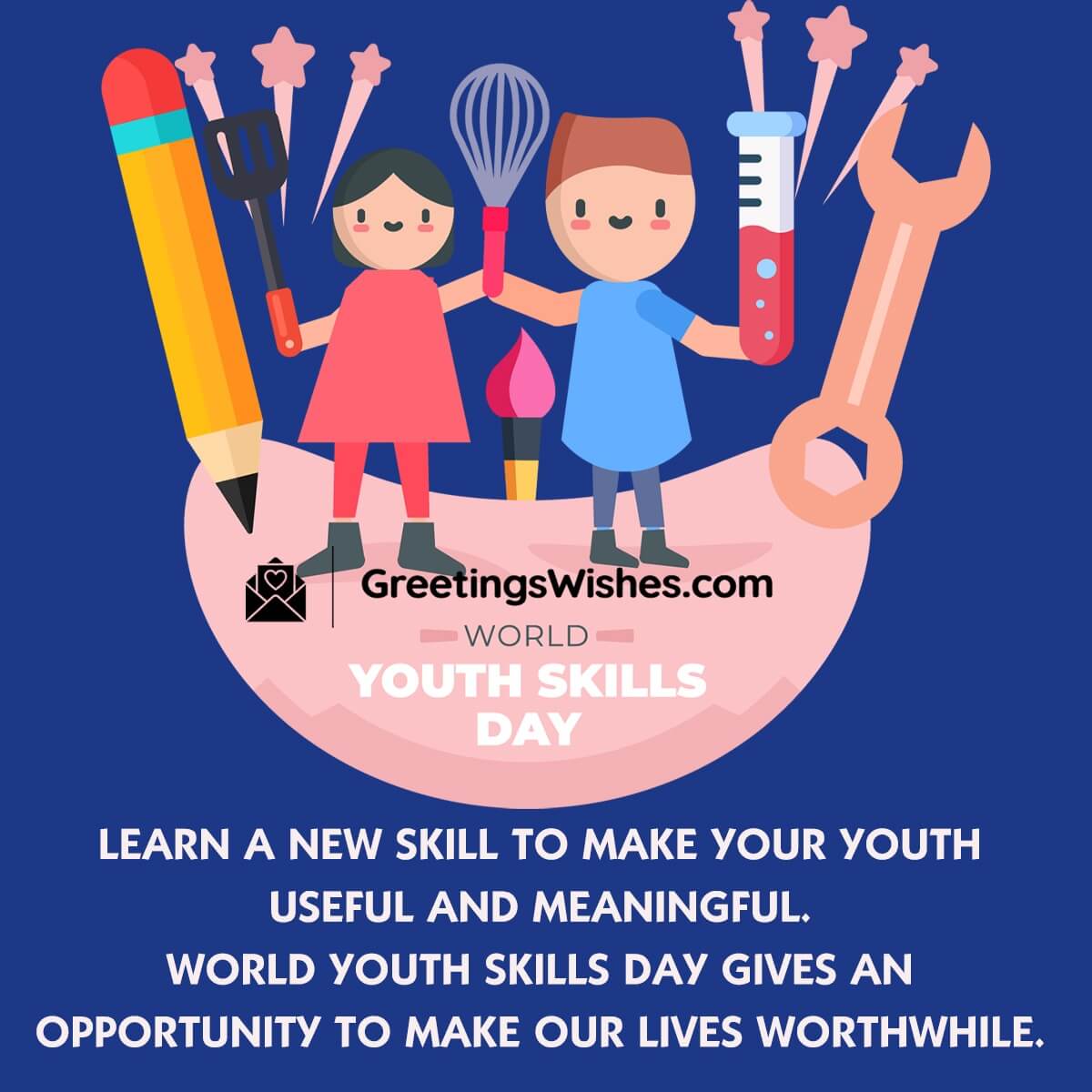 World Youth Skills Day Message