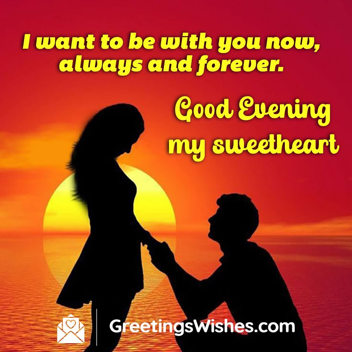 Good Evening My Sweetheart