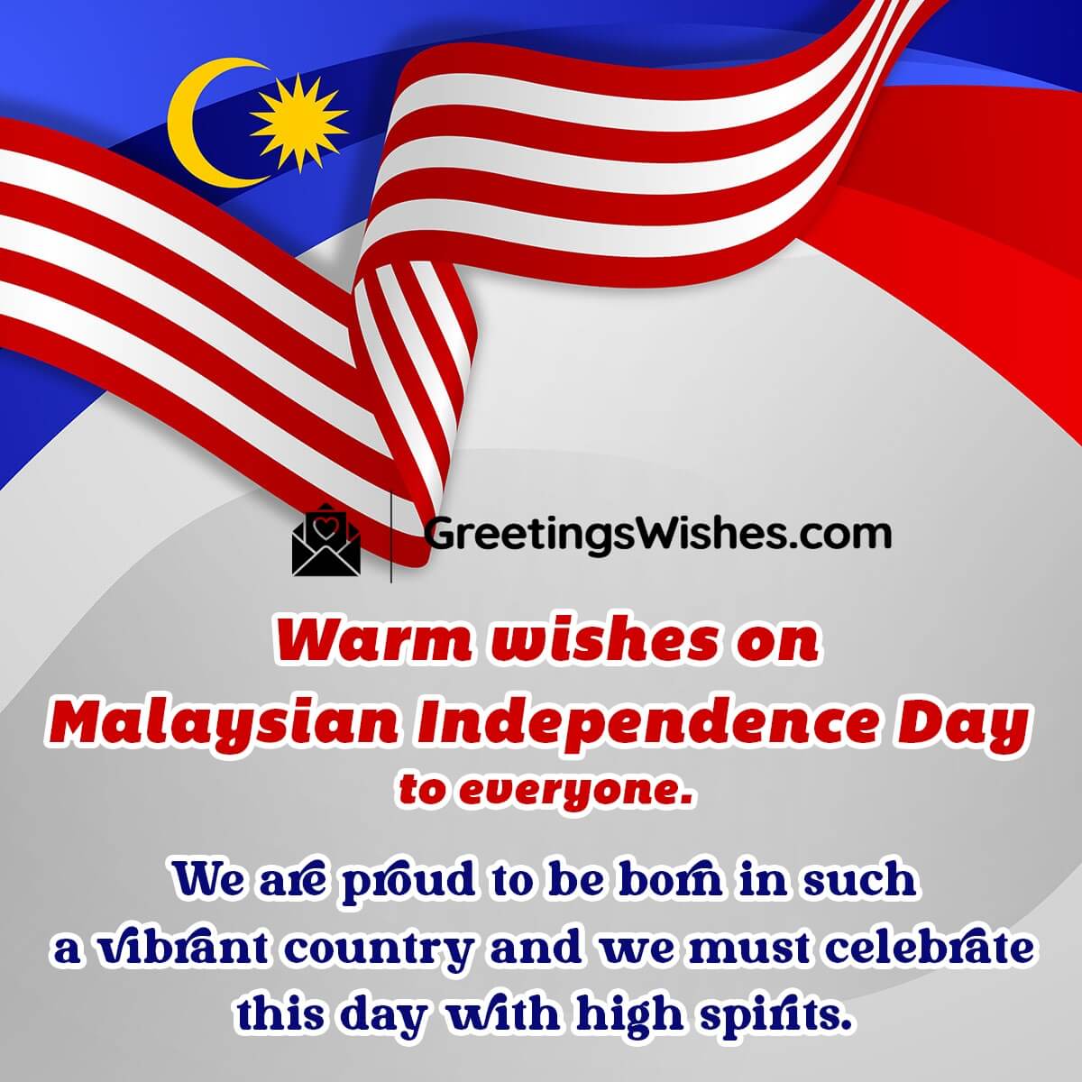 Malaysian Independence Day Wishes