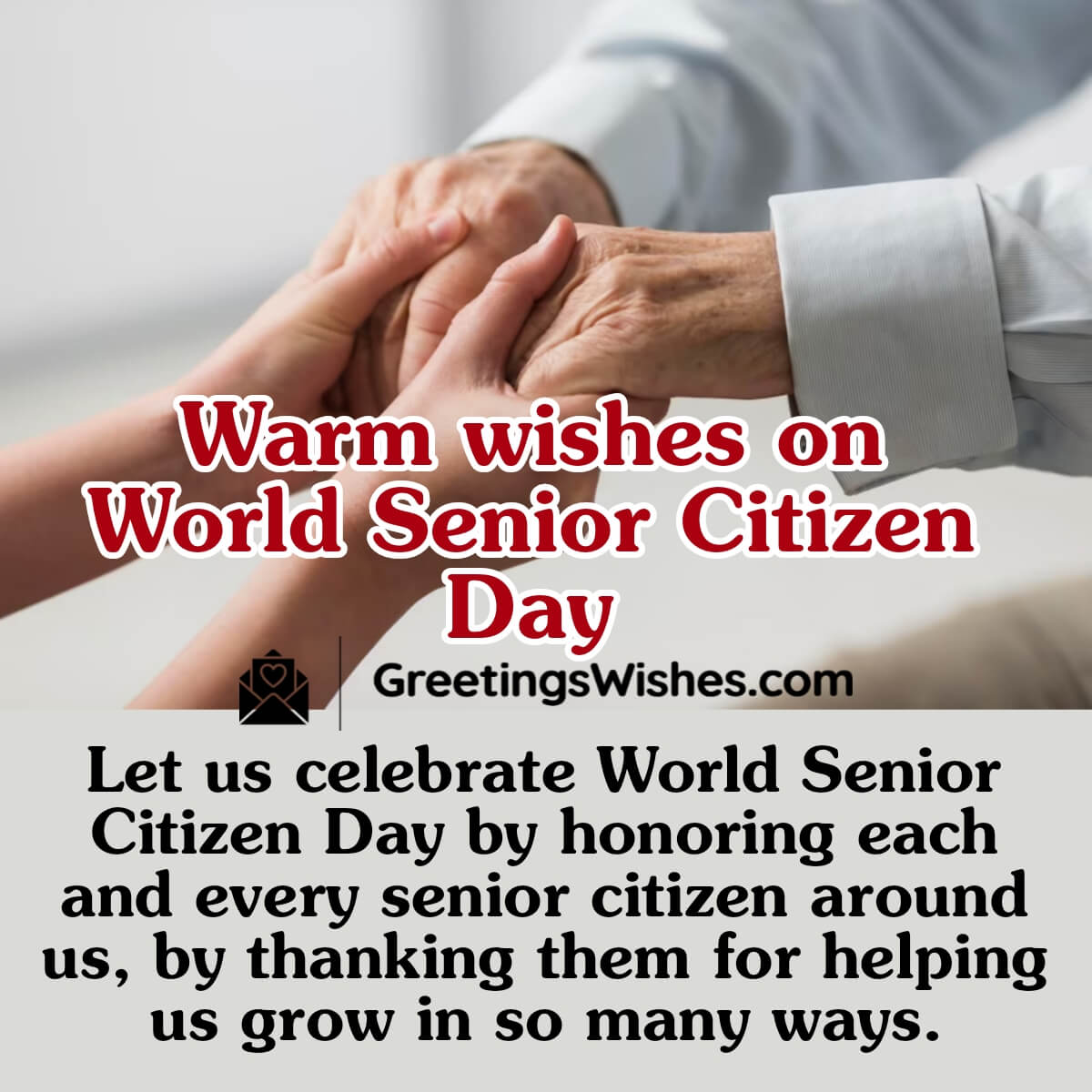World Senior Citizen Day Messages