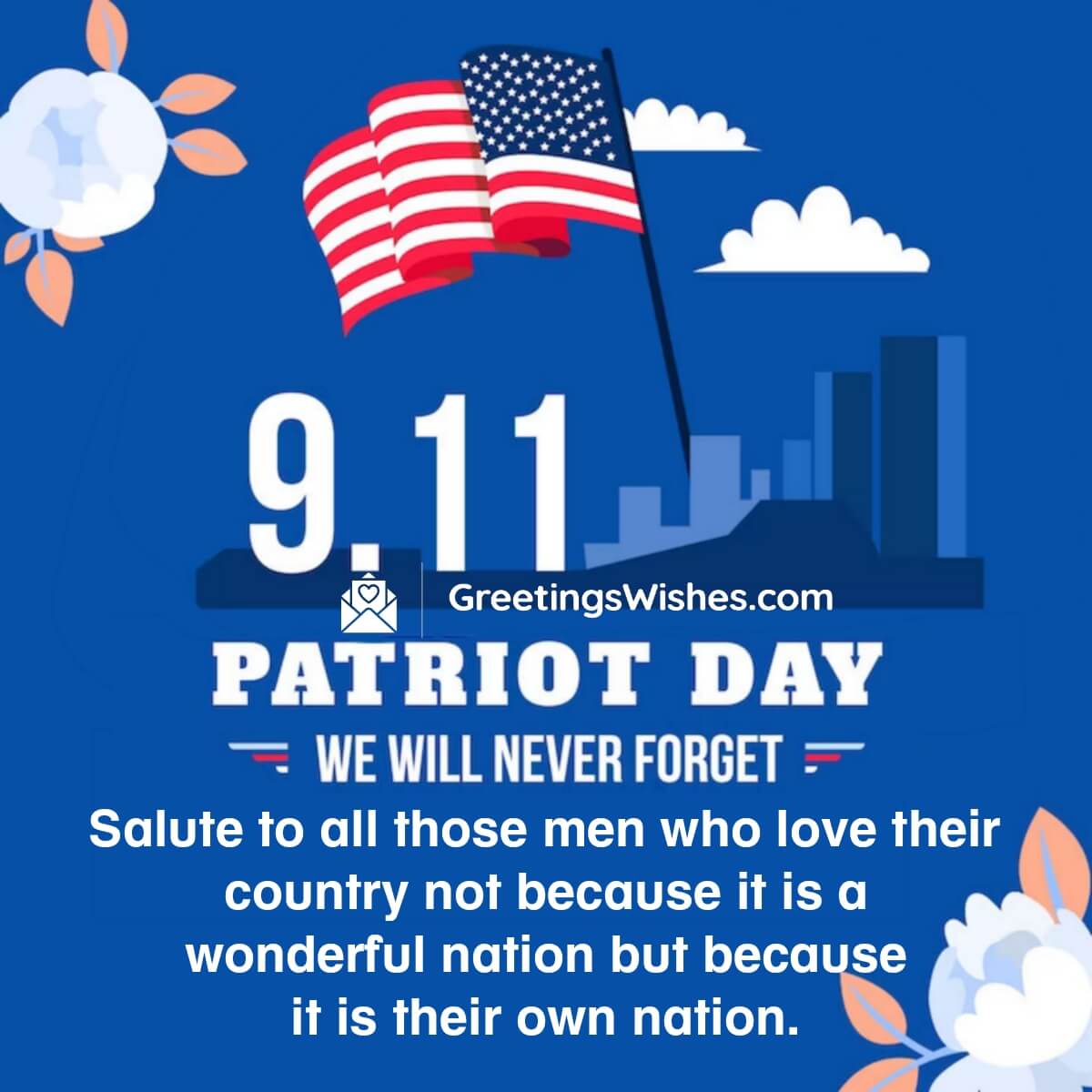 9 September U.s.a. Patriot Day Message