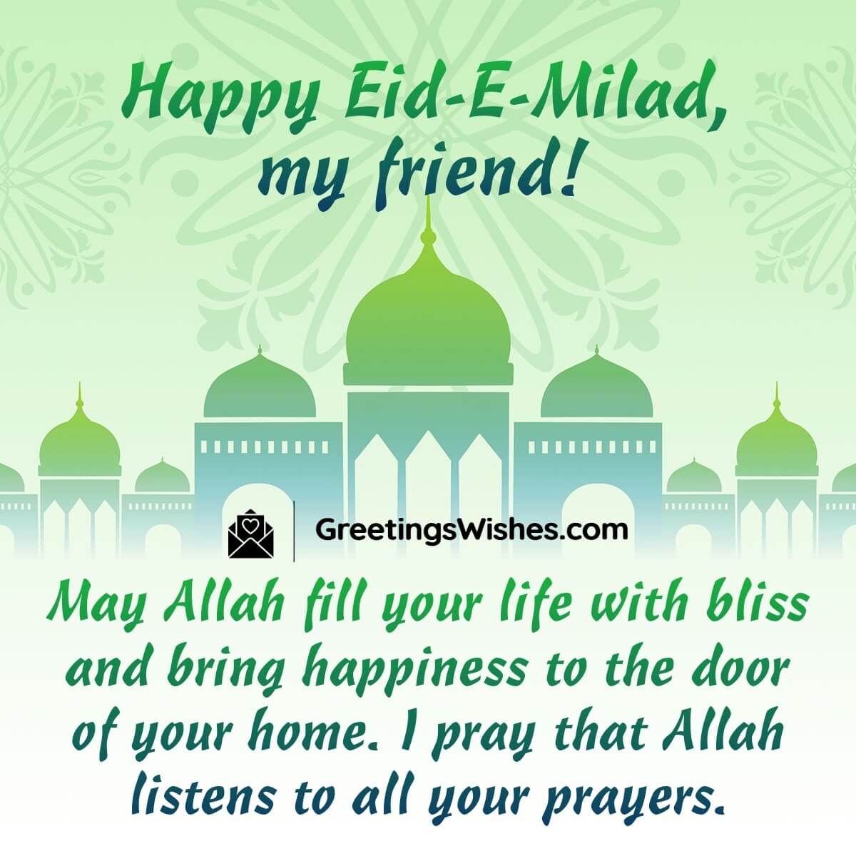 Happy Eid E Milad, My Friend!