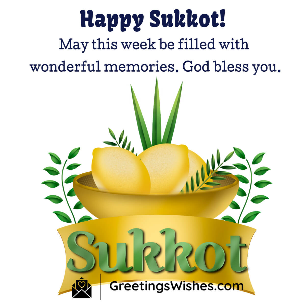 Happy Sukkot