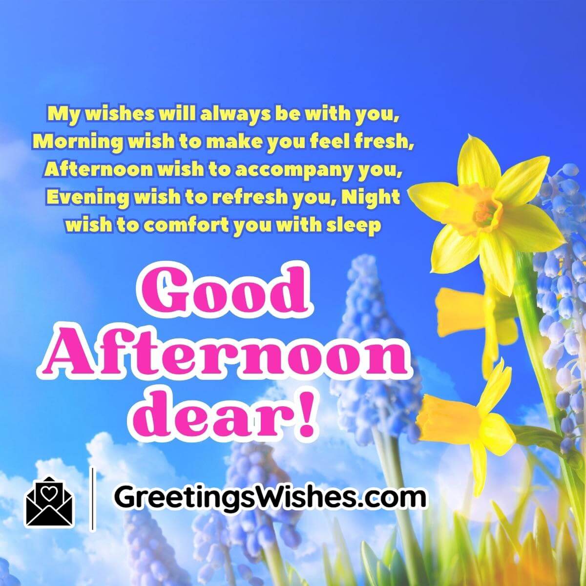 Good Afternoon Wish