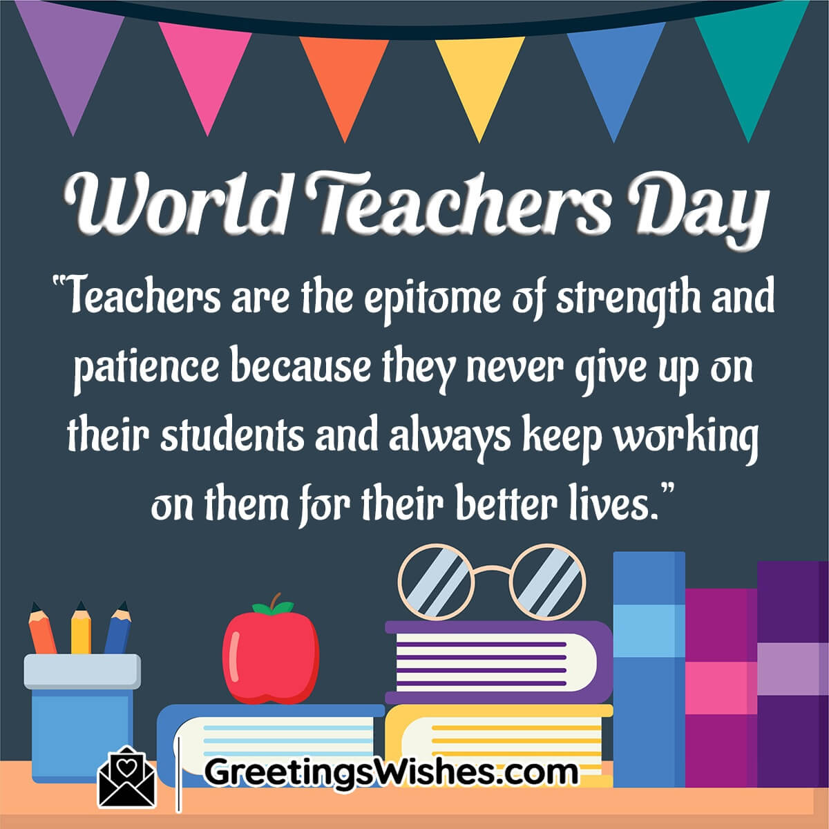 World Teachers Day Inspirational Messages