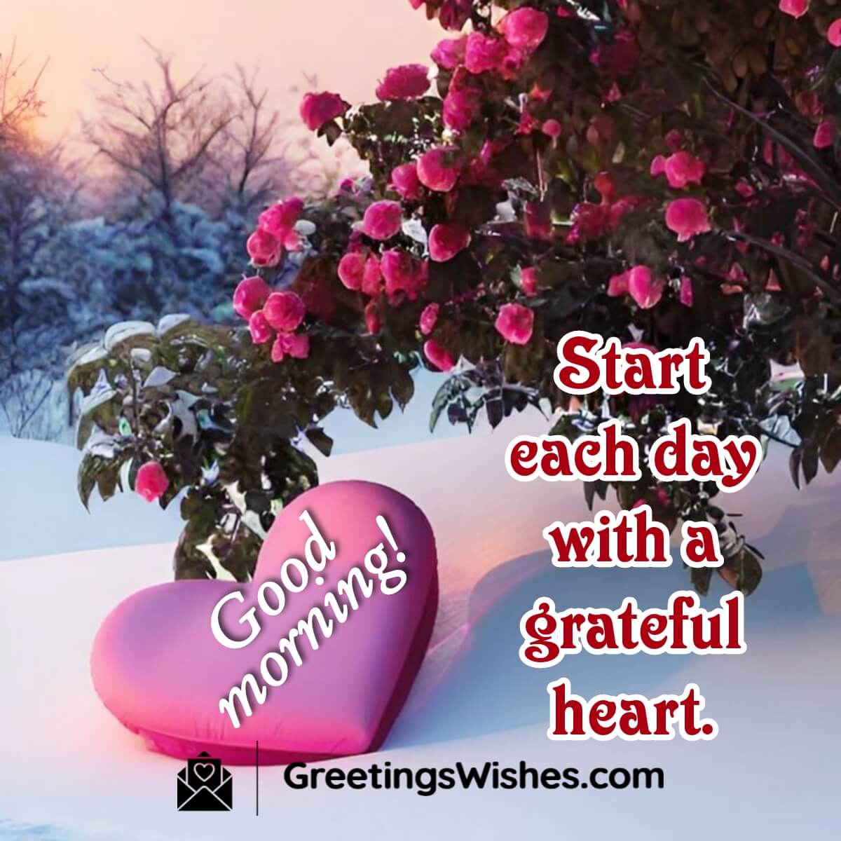 Good Morning Grateful Wish
