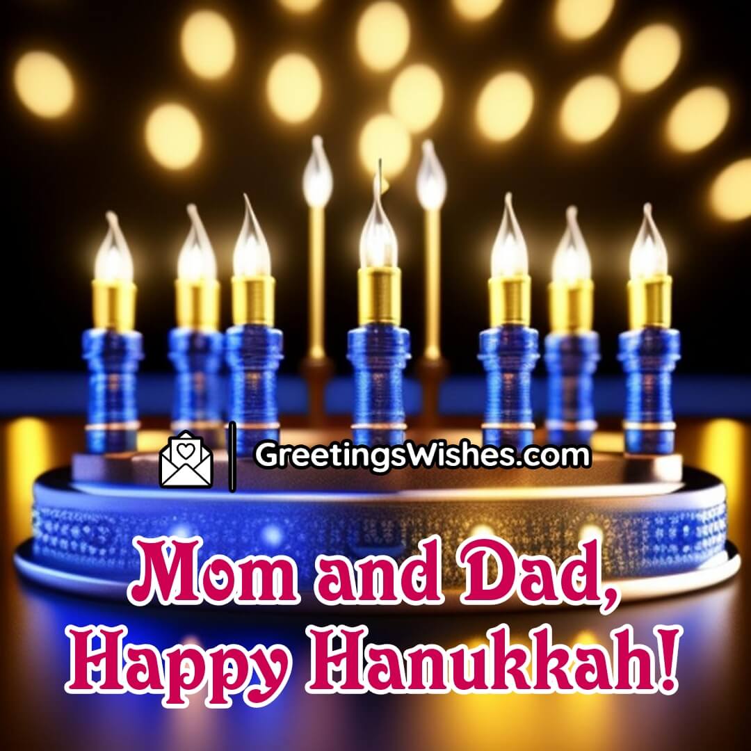 Mom And Dad Happy Hanukkah