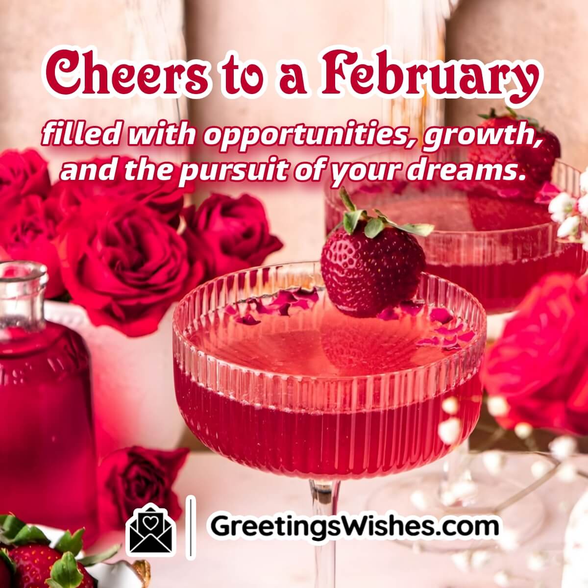 Cheers To February Wishes
