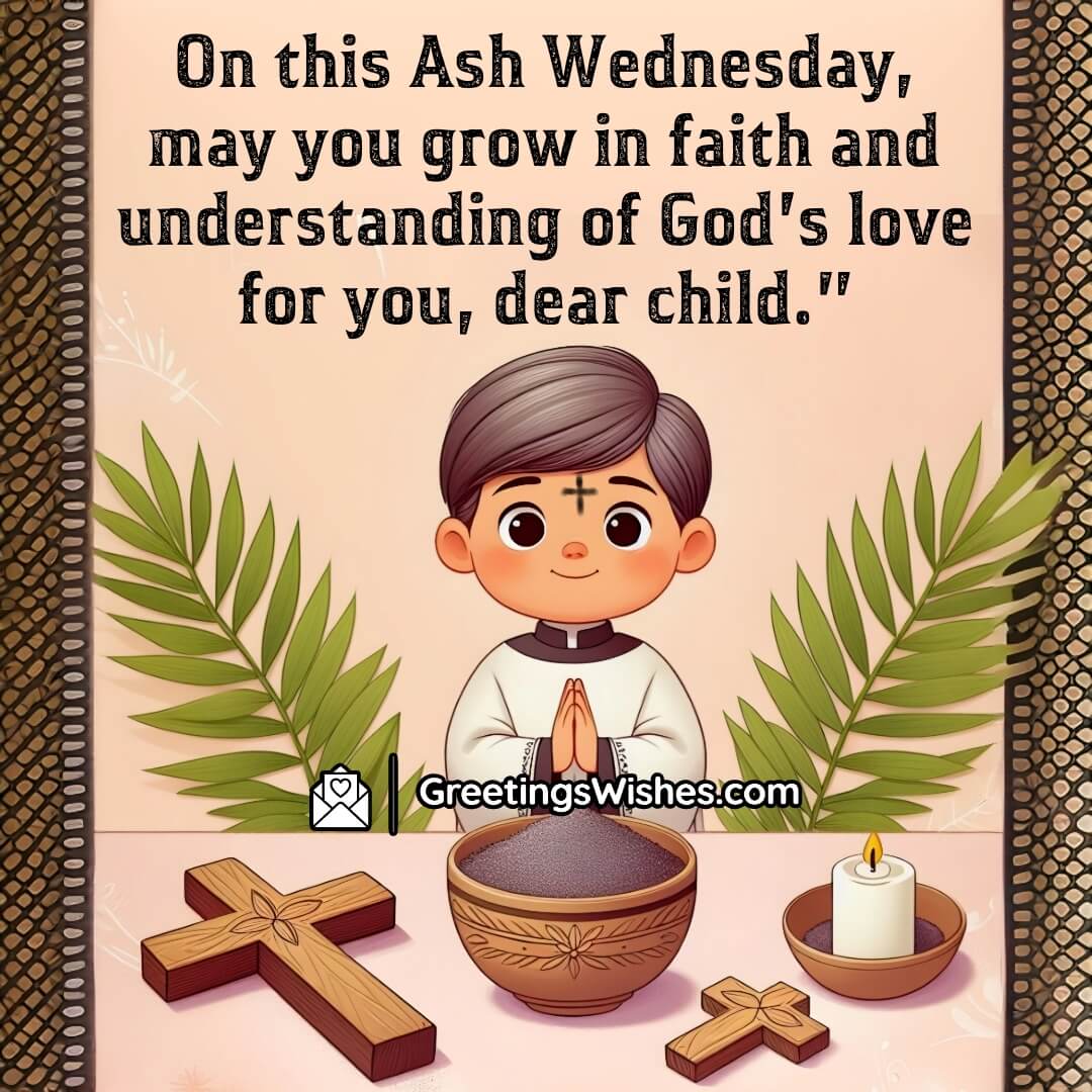Ash Wednesday Wish For Children