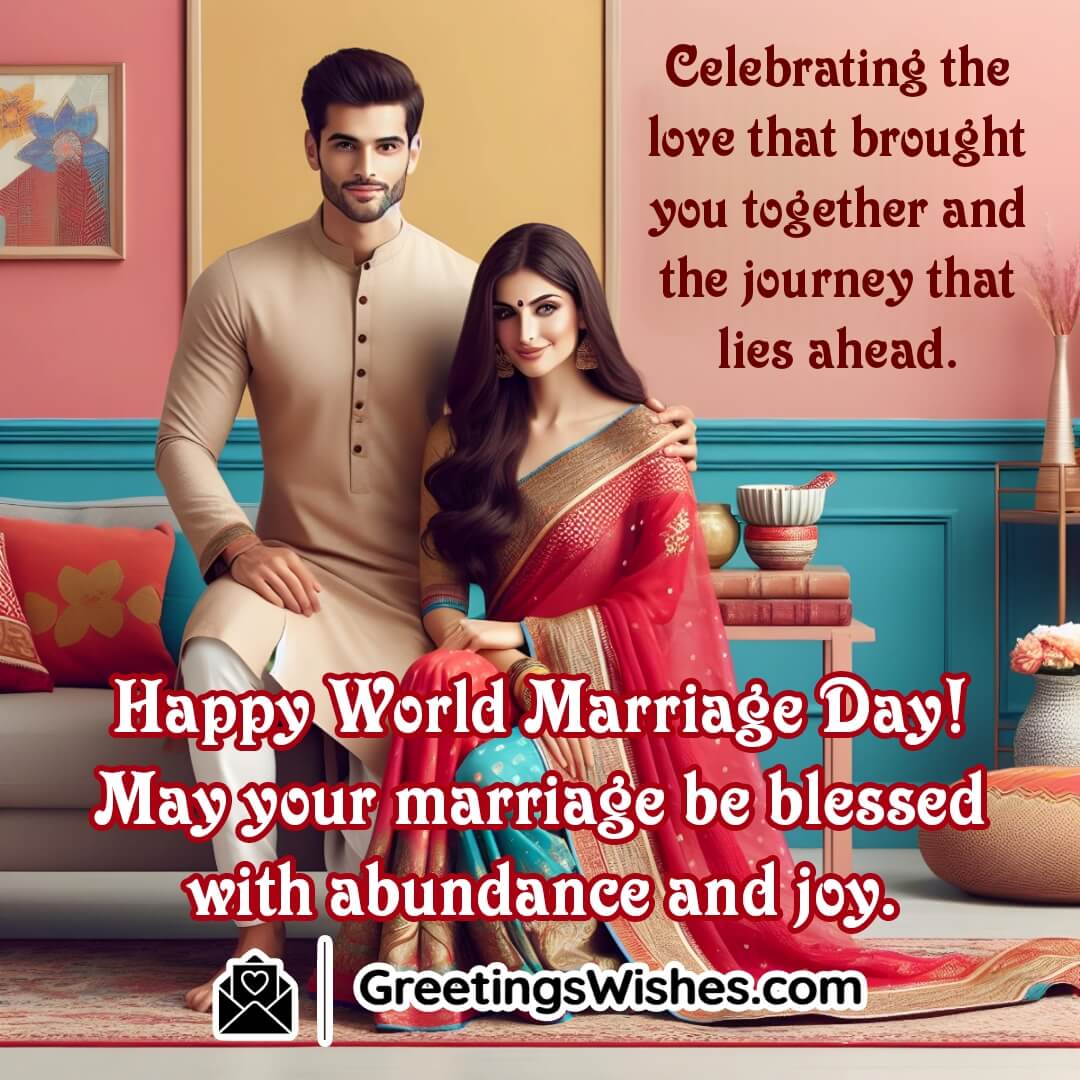 Happy World Marriage Day! Wishes