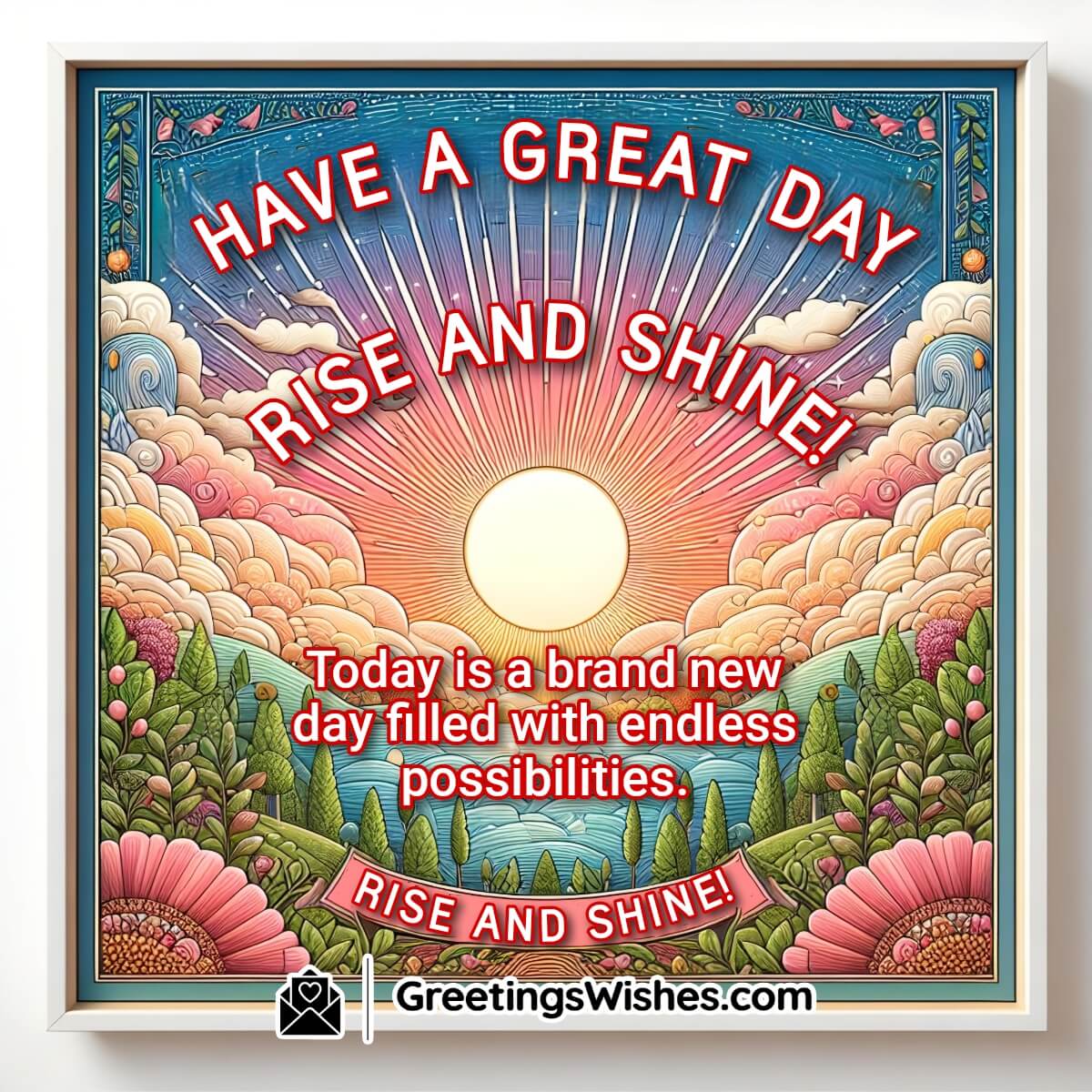Have A Great Day Greeting