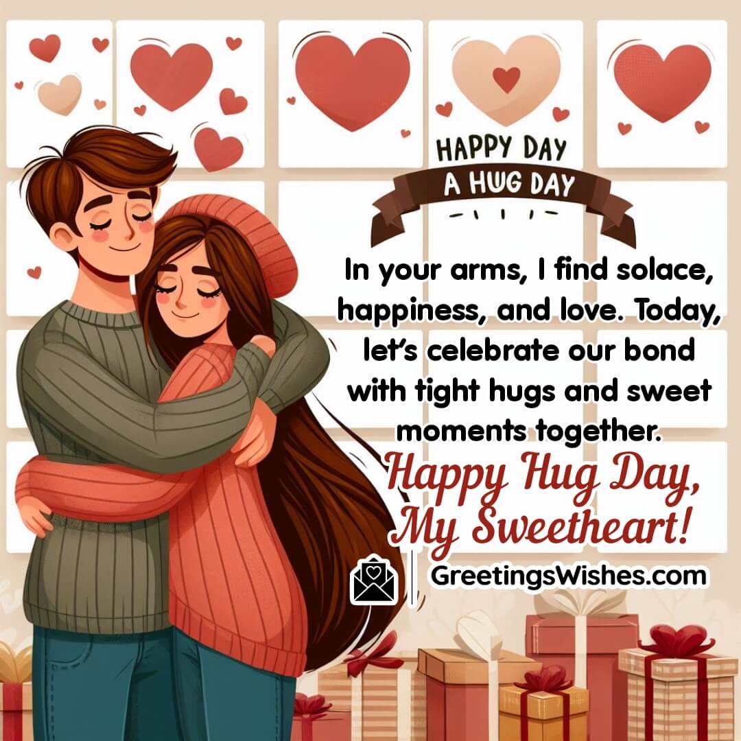 Hug Day Wishes For Boyfriend