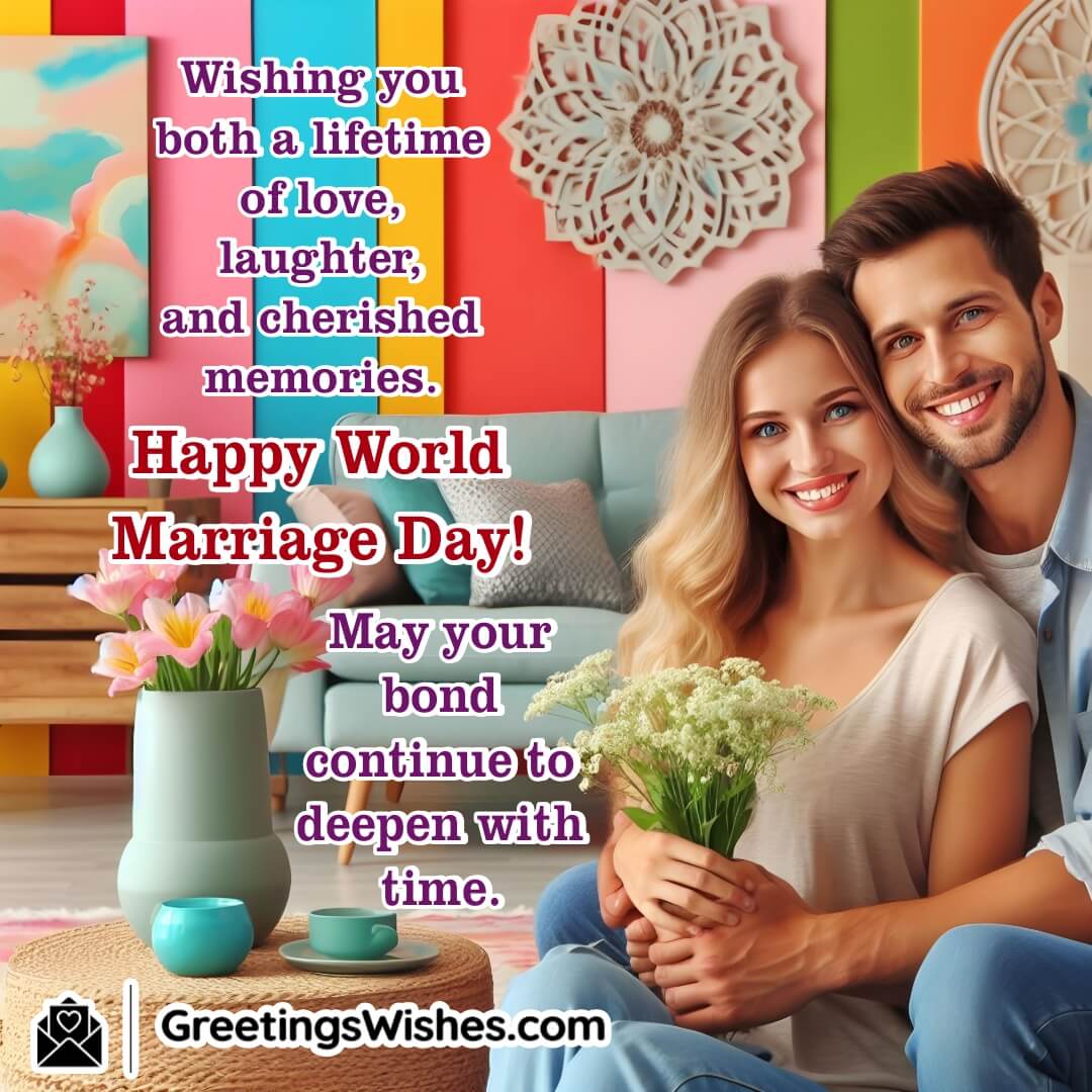 Wishing Happy World Marriage Day
