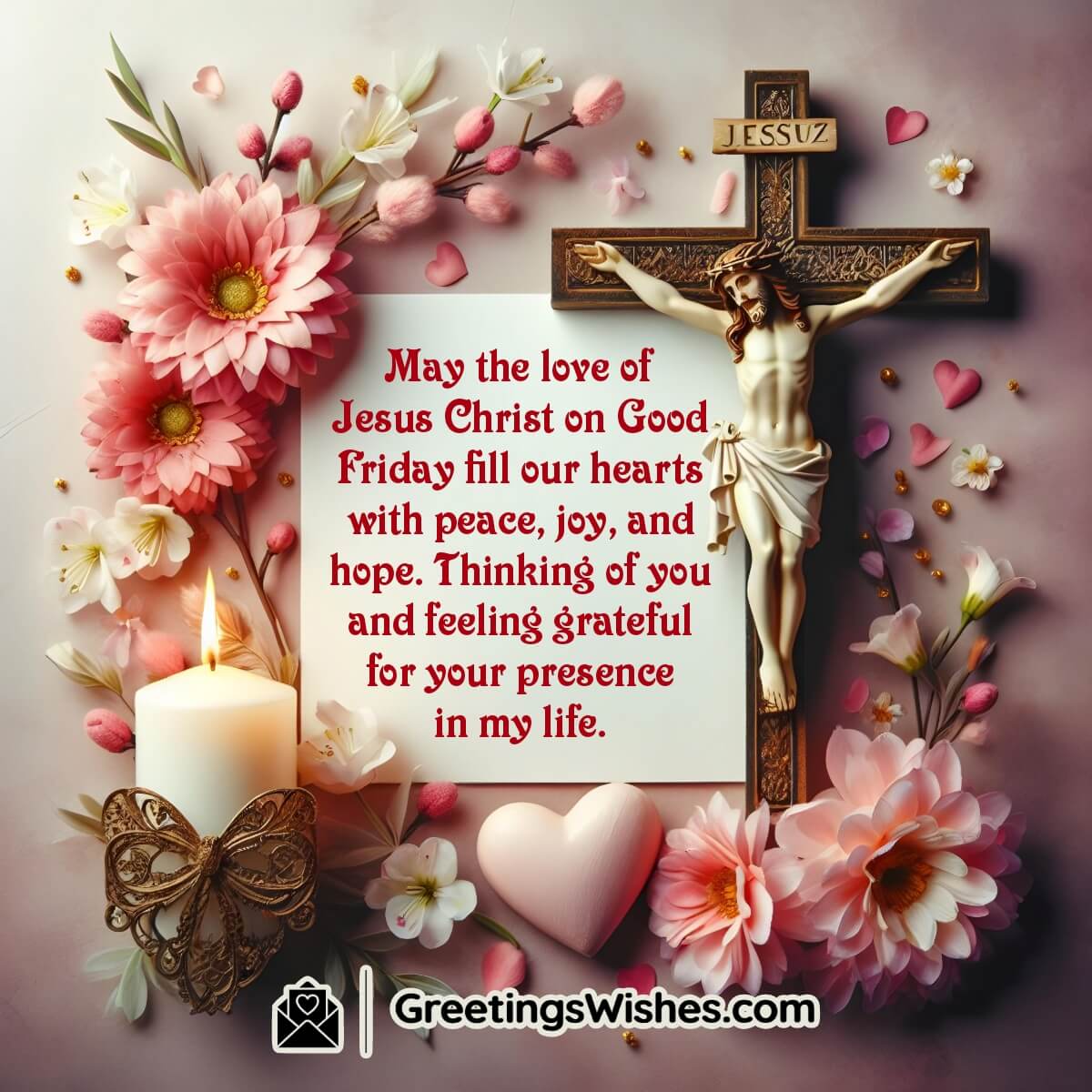 Good Friday Wish For Love