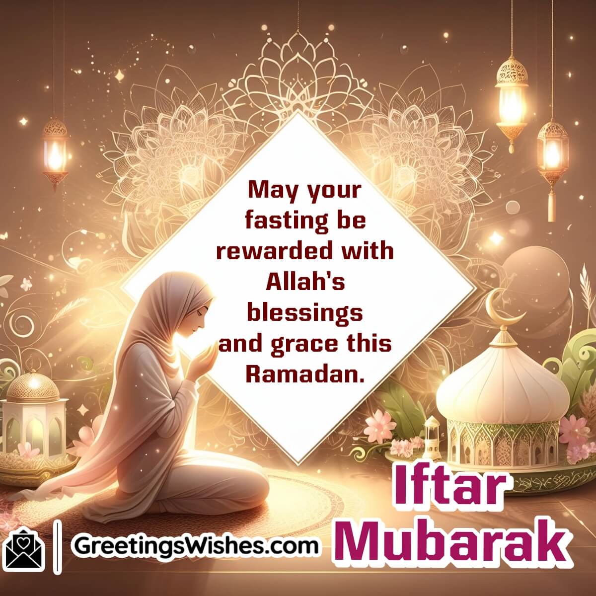 Iftar Wishes ( 10 March – 9 April )