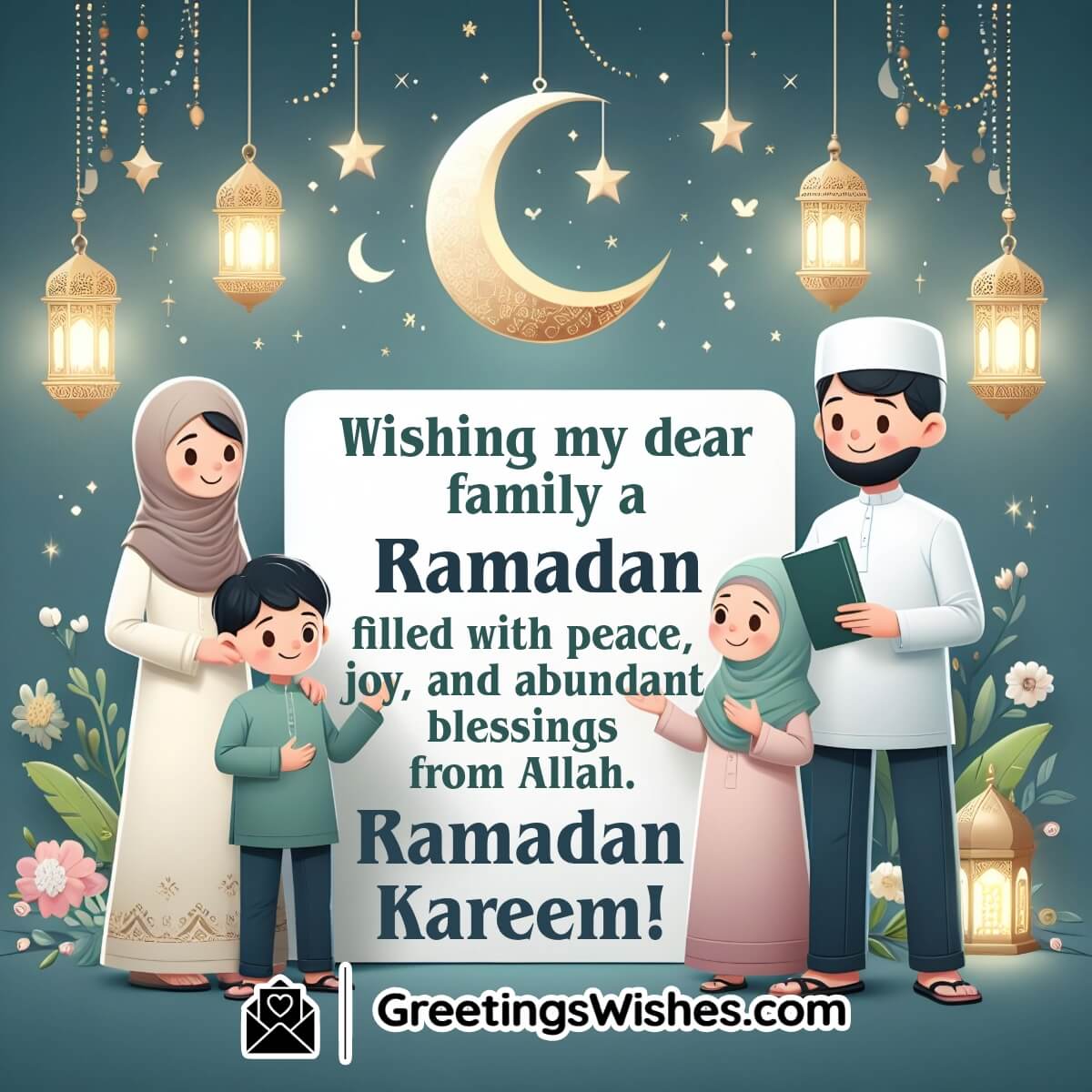 Ramadan Kareem Wishes For Family
