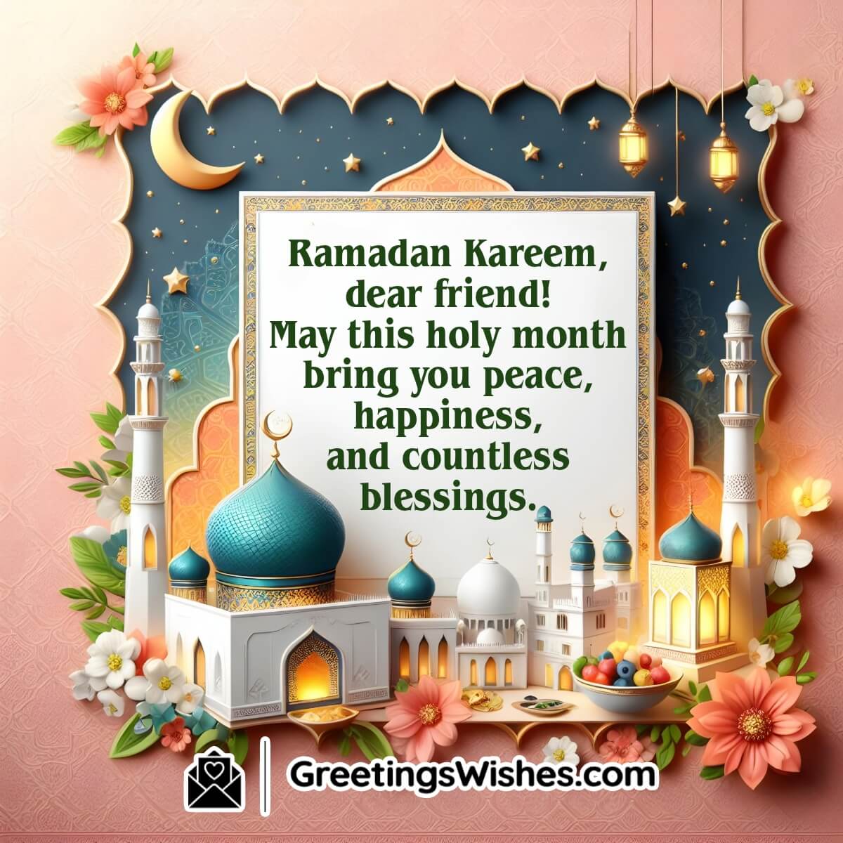 Ramadan Kareem Wishes For Friends
