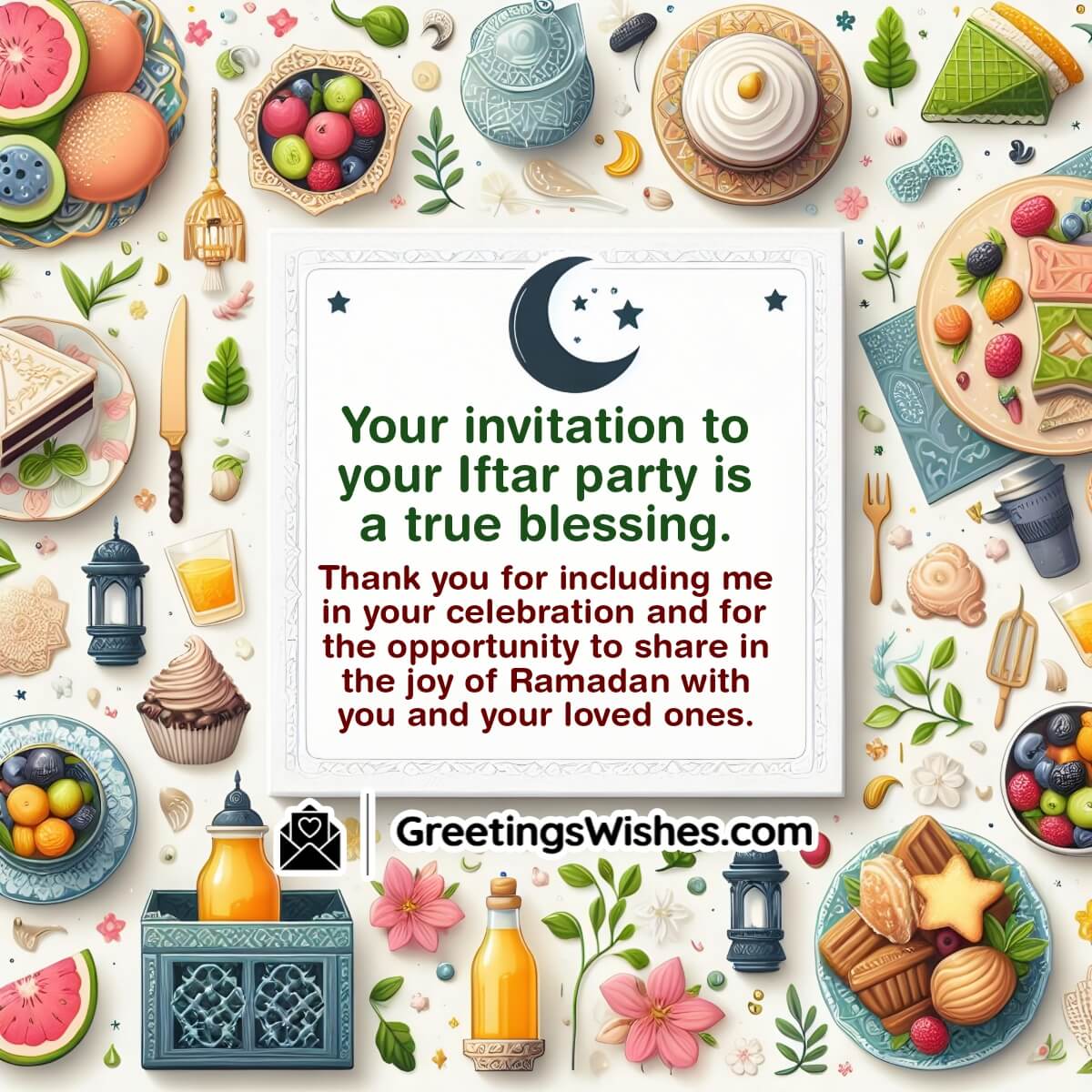 Thank You Message For Iftar Party Invitation