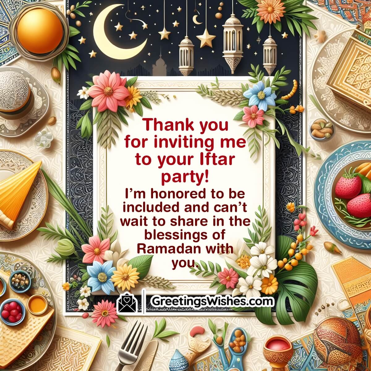 Thank You Messages For Iftar Party Invitation