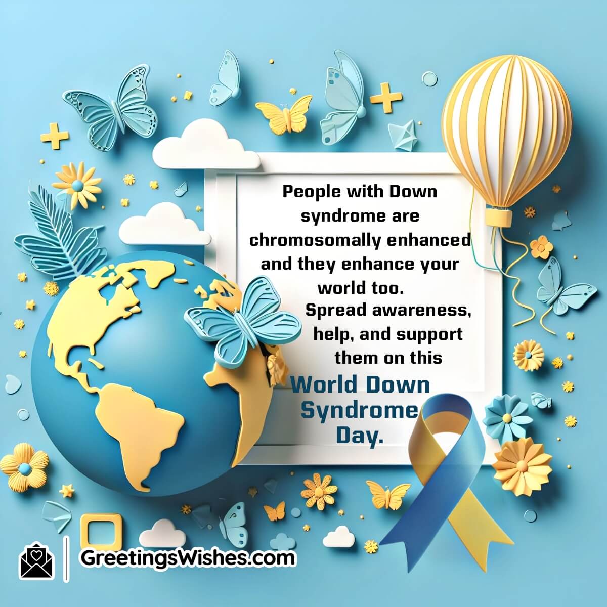 World Down Syndrome Day. Awareness Message