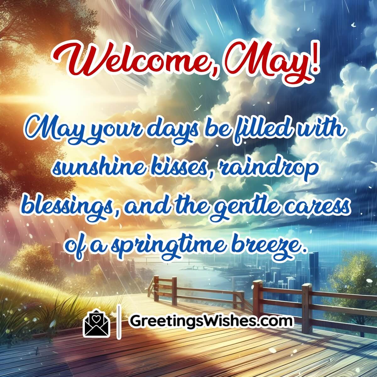 Welcome May Wishes