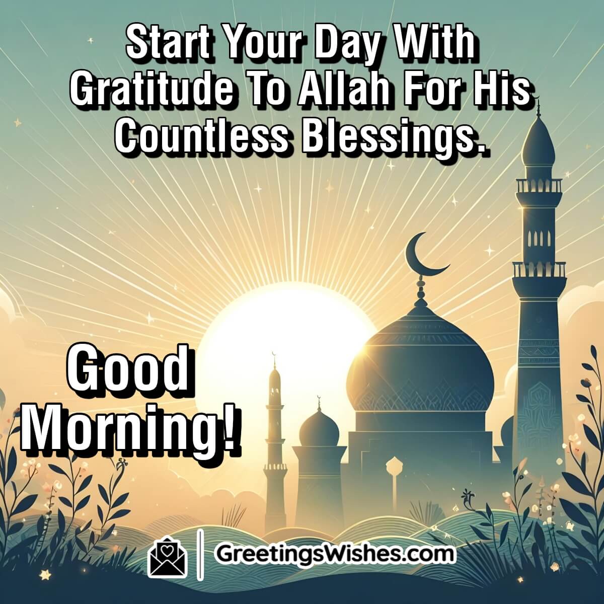 Gratitude To Allah Morning