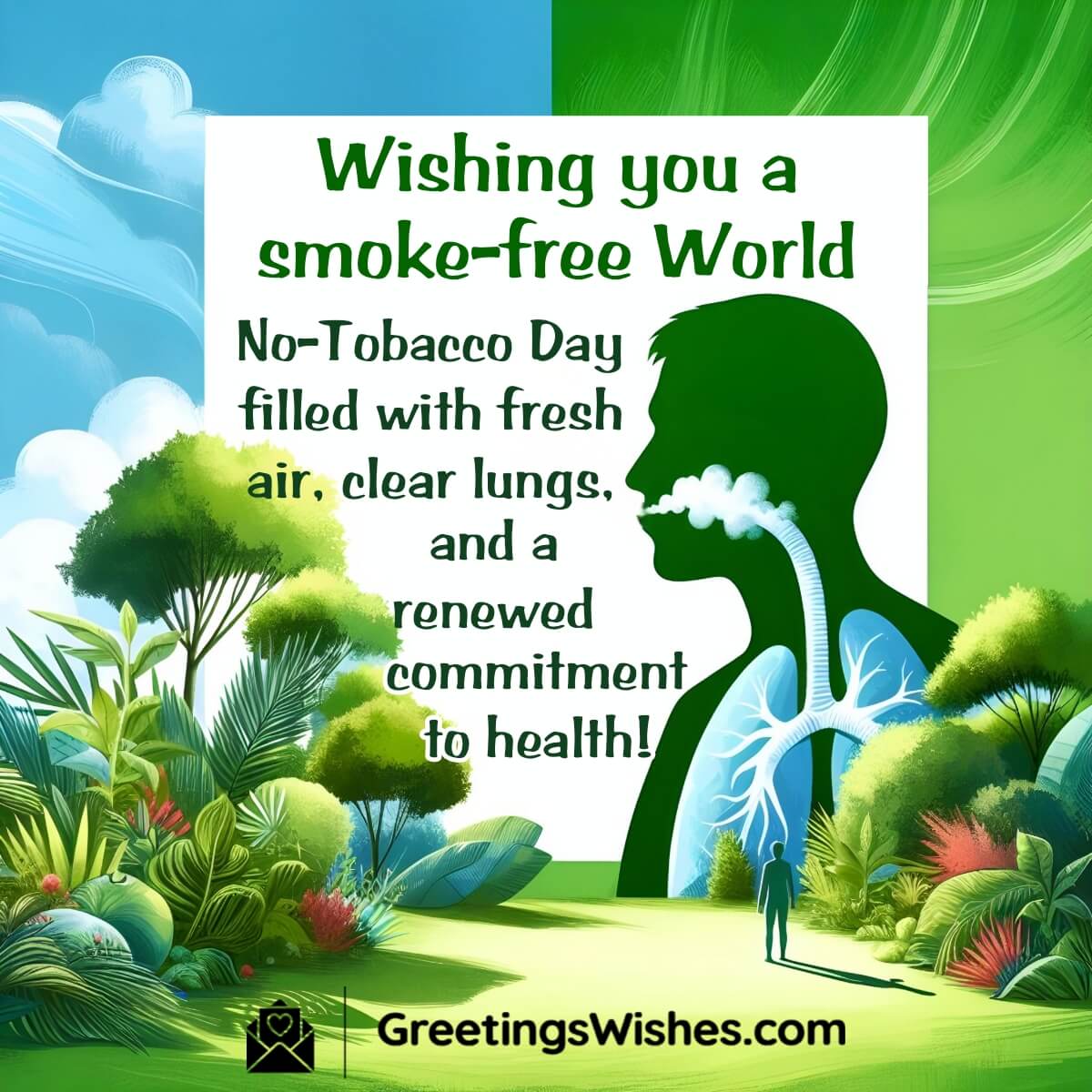 Wishing A Smoke Free World No Tobacco Day
