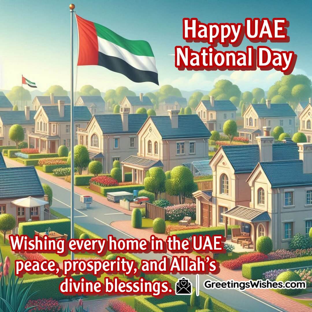 A peaceful neighborhood with the UAE flag and blessings of prosperity, peace, and Allah’s blessings.