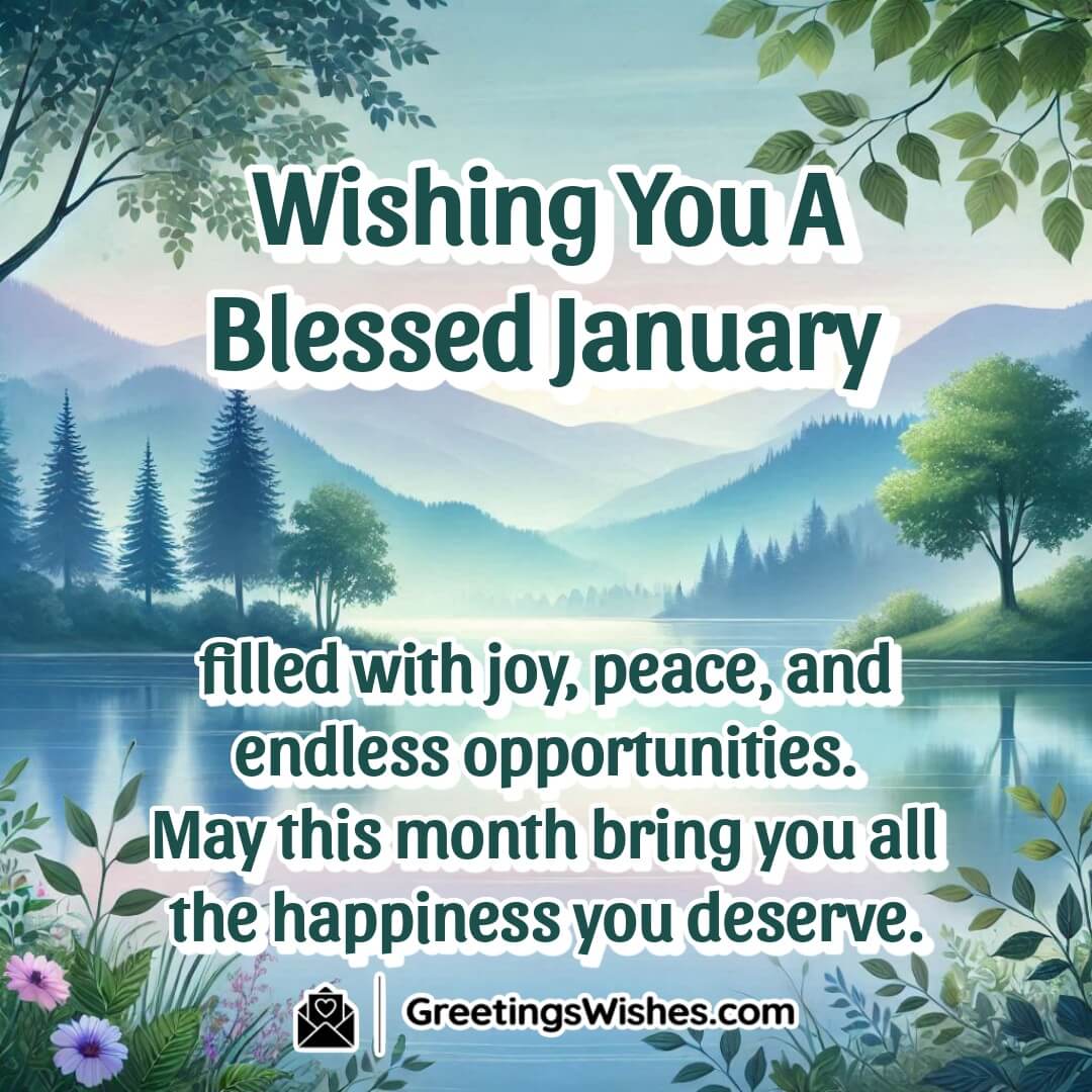 A peaceful lake with soft morning light, representing joy, peace, and blessings for the new month of January.