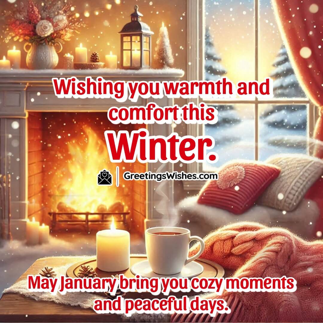 A warm fireplace and soft blankets, creating a peaceful winter atmosphere, symbolizing comfort and peace in January.