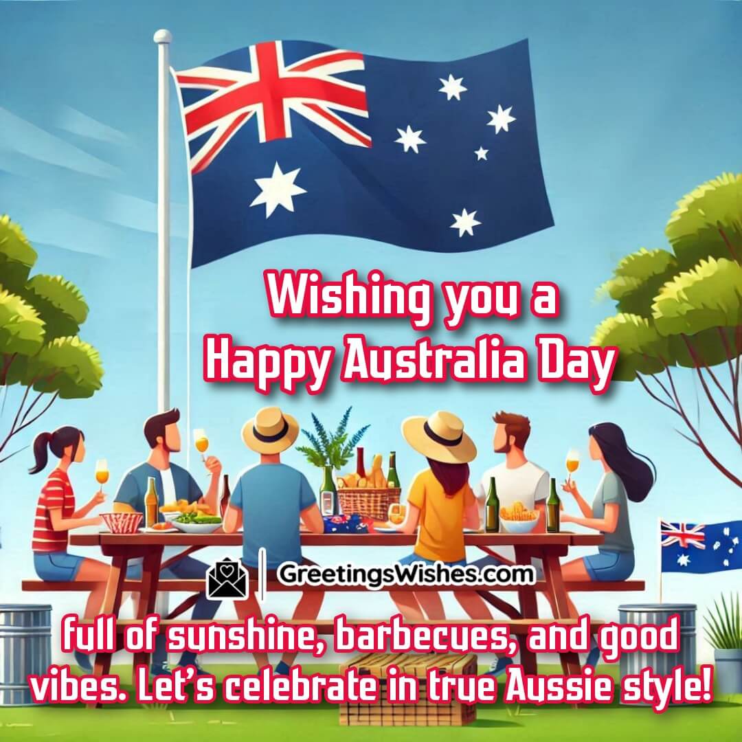 Background of Friends celebrating Australia Day with a barbecue and Australian flags under a sunny sky containing Creative Australia Day Wish for Social Media
