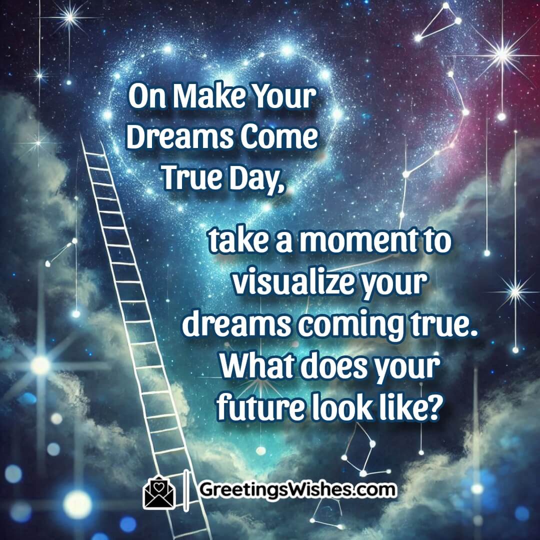 A magical night sky with glowing stars, inspiring dream visualization for Make Your Dreams Come True Day.