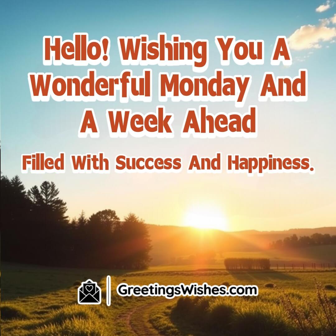 A bright Monday sunrise over a peaceful landscape, symbolizing a successful and happy week ahead.